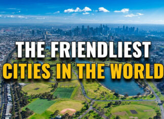 Top 10 Friendliest Cities in the World