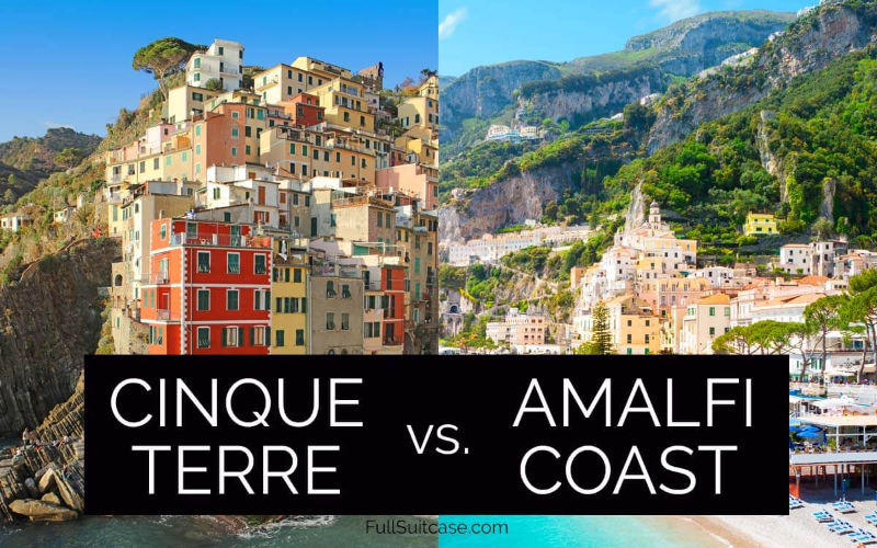 Cinque Terre or Amalfi Coast