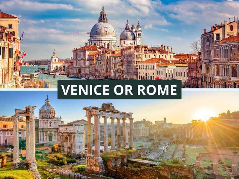 Rome vs Venice